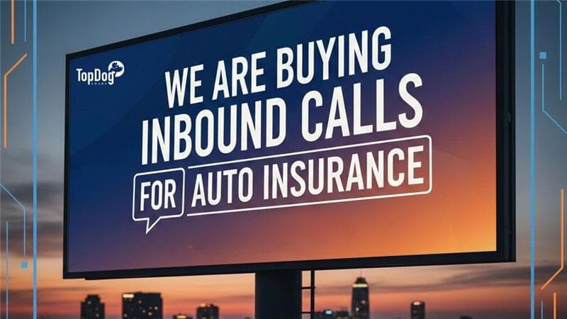 Auto insurance lead generation — verified pay-per-call auto insurance leads for agents